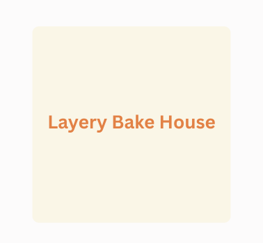 layery bake house