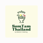 Somtam Thailand By Mariam Catering